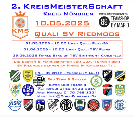 10.05.2025 KMS KreisMeisterSchaft München U9 Quali Riedmoos