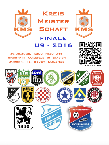 29.06.2025 FINALE KMS KreisMeisterSchaft U9 München